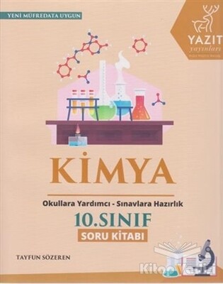 2019 10. Sınıf Kimya Soru Kitabı - Yazıt Yayınları