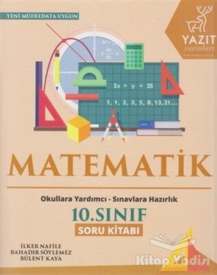 2019 10. Sınıf Matematik Soru Kitabı - Yazıt Yayınları