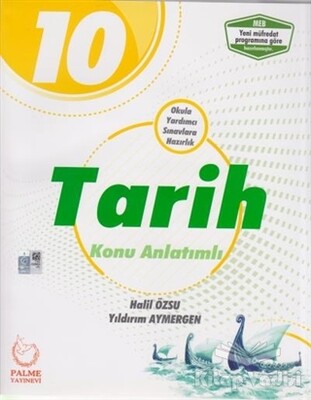 10. Sınıf Tarih Konu Anlatımlı - Palme Yayıncılık