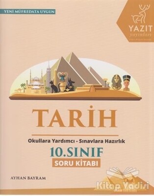 2019 10. Sınıf Tarih Soru Kitabı - Yazıt Yayınları