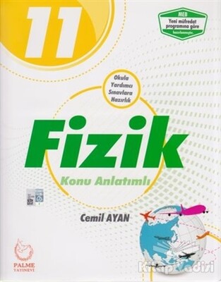 11. Sınıf Fizik Konu Anlatımlı - Palme Yayıncılık