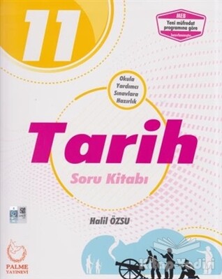 11. Sınıf Tarih Soru Kitabı - Palme Yayıncılık