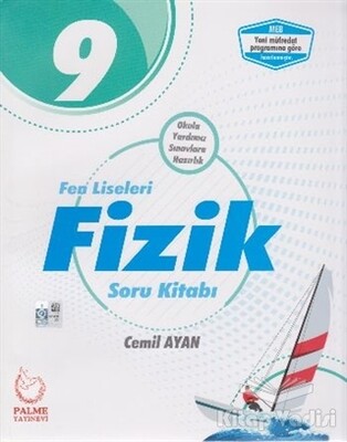 2019 9. Sınıf Fen Liseleri Fizik Soru Kitabı - Palme Yayıncılık