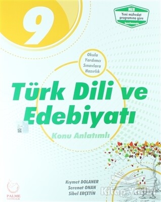 9. Sınıf Türk Dili ve Edebiyatı Konu Anlatımlı - Palme Yayıncılık