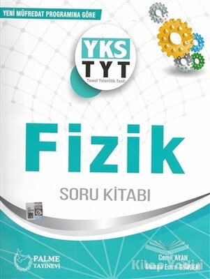 2019 YKS TYT Fizik Soru Kitabı - Palme Yayıncılık