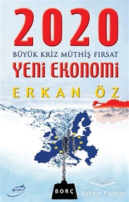 2020 Yeni Ekonomi - Şira Yayınları