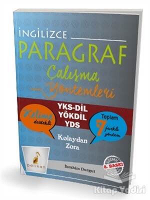 2020 YKS-DİL YÖKDİL YDS İngilizce Kalıcı Paragraf Çözme Yöntemleri - Pelikan Yayıncılık