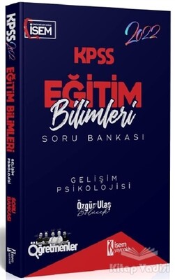 2022 KPSS Eğitim Bilimleri Gelişim Psikolojisi Soru Bankası - İSEM Yayıncılık