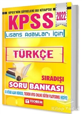 2022 KPSS Lisans Türkçe Sıradışı Soru Bankası - Teorem Yayınları