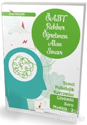 2022 ÖABT Rehber Öğretmen Alan Sınavı Temel Psikolojik Kavramlar Çözümlü Soru Modülü - 3 - Pelikan Yayıncılık