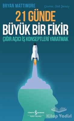 21 Günde Büyük Bir Fikir - 1