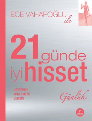 21 Günde İyi Hisset - 1