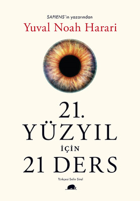 21. Yüzyıl İçin 21 Ders - Kolektif Kitap