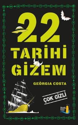 22 Tarihi Gizem - Büyülü Fener Yayınları