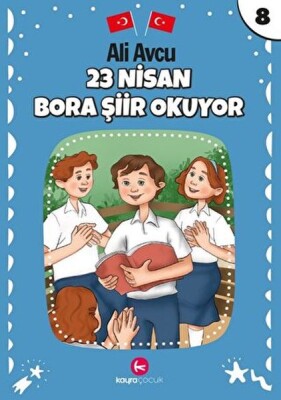 23 Nisan Bora Şiir Okuyor - Kayra Çocuk