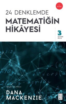 24 Denklemde Matematiğin Hikâyesi - Ketebe Yayınları