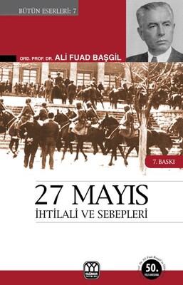 27 Mayıs İhtilali ve SebepleriGörüp Yaşadıklarım - Yağmur Yayınları