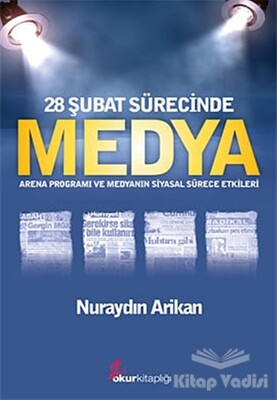 28 Şubat Sürecinde Medya - Okur Kitaplığı