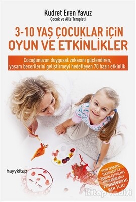 3-10 Yaş Çocukları İçin Oyun ve Etkinlikler - Hayy Kitap