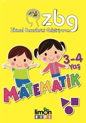 3 - 4 Yaş Matematik - Zihinsel Becerilerimi Geliştiriyorum - LimonKIDS