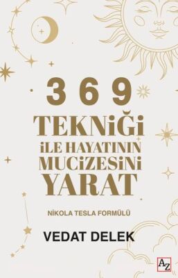 3 6 9 Tekniği ile Hayatının Mucizesini Yarat - 1