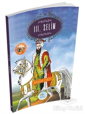 3. Selim - Maviçatı Yayınları