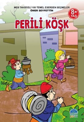3. Sınıf 100 Temel Eserden Seçmeler Set 2 - Perili Köşk/ Ömer Seyfettin - Martı Yayınları
