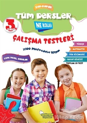 3. Sınıf Tüm Dersler Çek-Kopar Ne Kolay Çalışma Testleri - Selimer Yayınları