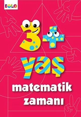 3+ Yaş Matematik Zamanı - EOLO Eğitici Oyuncak ve Kitap