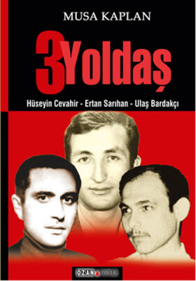 3 Yoldaş - Ozan Yayıncılık