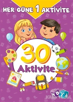 30 Aktivite - Her Güne 1 Aktivite - Hoya