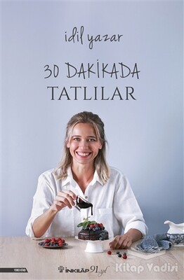 30 Dakikada Tatlılar - İnkılap Kitabevi