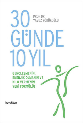 30 Günde 10 Yıl - Hayy Kitap