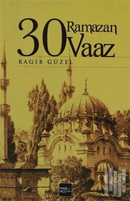 30 Ramazan 30 Vaaz - Yağmur Yayınları