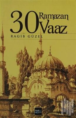 30 Ramazan 30 Vaaz - 1