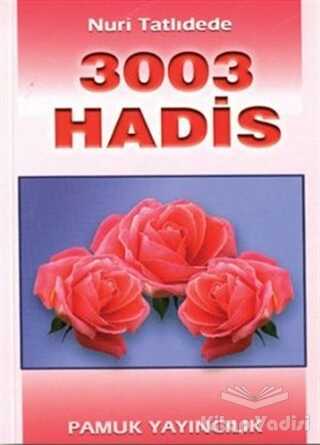 Pamuk Yayıncılık - 3003 Hadis (Hadis-002)