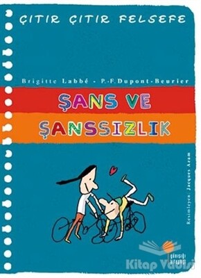 31 Şans ve Şanssızlık - Çıtır Çıtır Felsefe - Günışığı Kitaplığı