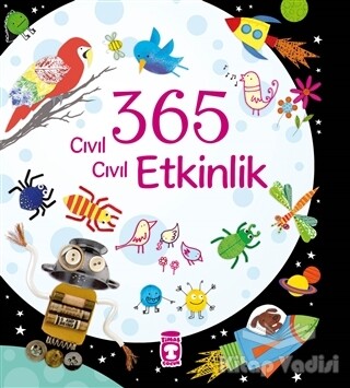 365 Cıvıl Cıvıl Etkinlik - Timaş Çocuk