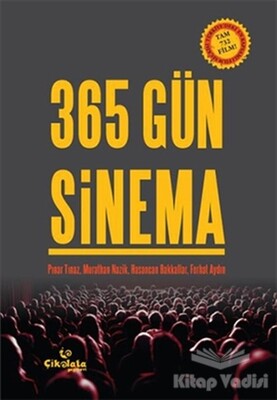 365 Gün Sinema - Çikolata Yayınevi