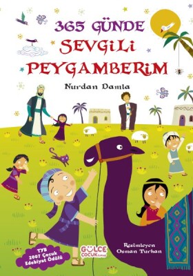 365 Günde Sevgili Peygamberim - Gülce Çocuk