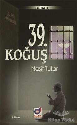 39. Koğuş - Dua Yayıncılık