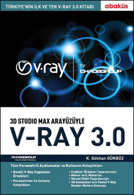 3D Studio Max Arayüzüyle V-Ray 3.0 - Abaküs Yayınları