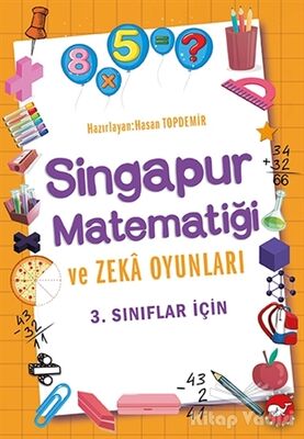 3.Sınıflar İçin Singapur Matematiği ve Zeka Oyunları - 1