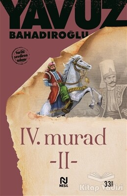 4. Murad Cilt: 2 - Nesil Yayınları