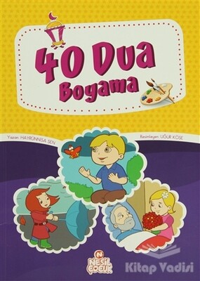 40 Dua Boyama - Nesil Çocuk