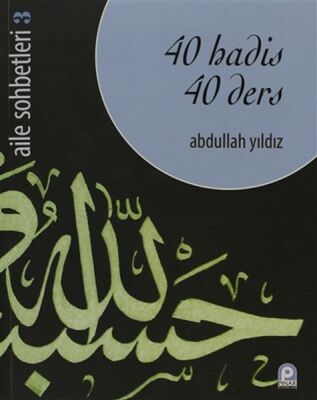 40 Hadis 40 Ders - 1