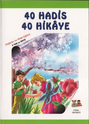 40 Hadis 40 Hikaye (3 Cilt Bir Arada) - Uysal Yayınevi