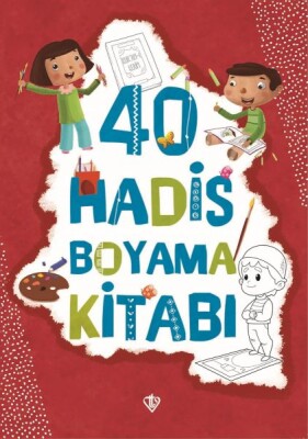 40 Hadis Boyama Kitabı - Türkiye Diyanet Vakfı Yayınları