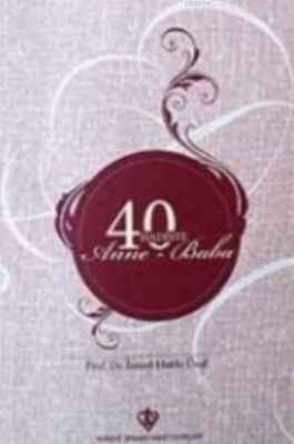 40 Hadiste Anne Baba - 1