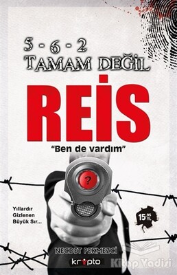 5-6-2 Tamam Değil Reis - Kripto Basın Yayın